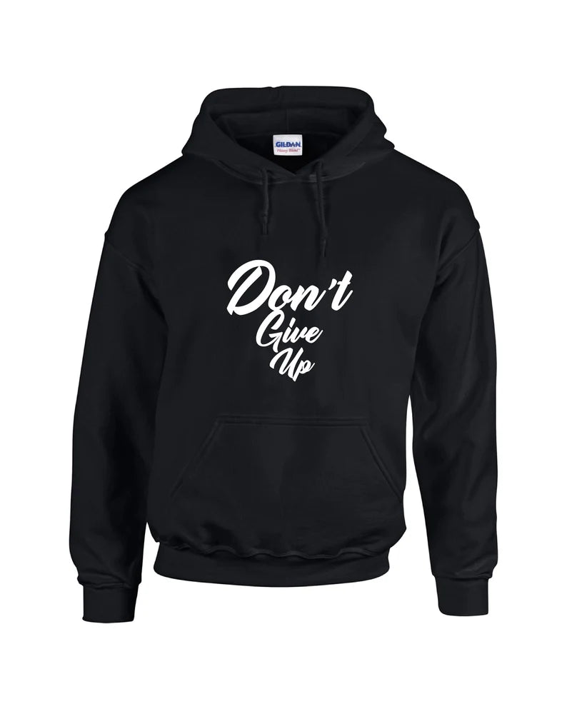 XAVI CART #4443 COOL GRAPHIC HOODIE, Don't Give Up, Make A Statement with This Inspirational and Comfortable Hoodie Encourage Yourself